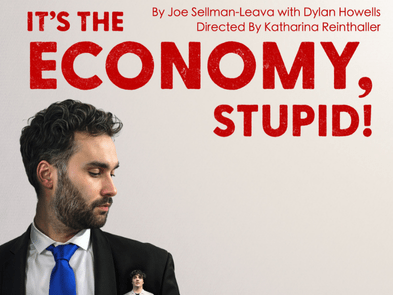 A man in a black suit and the words It's The Economy Stupid! in red against a beige background